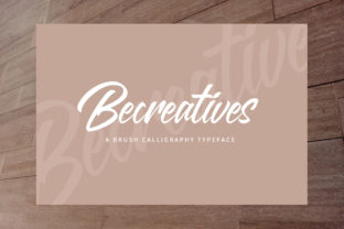 Becreatives: The Script Font That Elevates Campaign Visuals