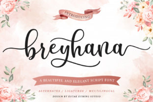Breyhana: A Sweet Script Font