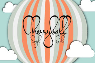 Cherryball: The Script Font That Stops the Scroll