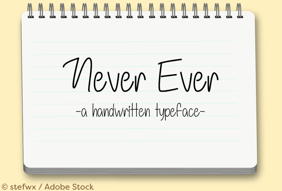 Never Ever: A Handwritten Typeface for Modern Editorial Design